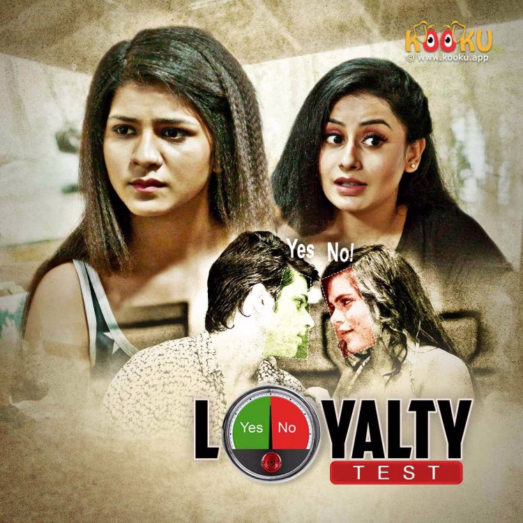 Loyalty-Test-2021-S01-Hindi-Kooku-App-Original-Web-Series-Official-Trailer-1080p-HDRip-Download.jpg